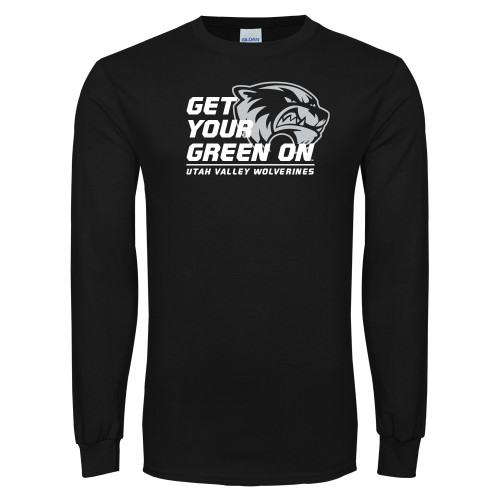  Black Long Sleeve T Shirt - Get Your Green On