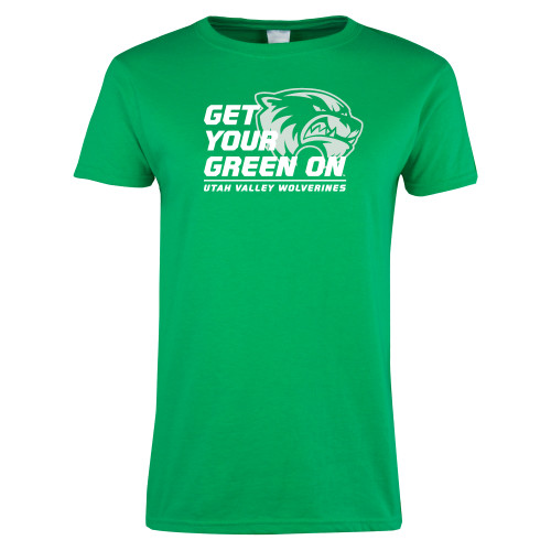  Womens Kelly Green Short Sleeve Tee - Get Your Green On