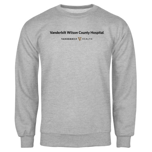  Grey Fleece Crew - Vanderbilt Wilson County Hospital