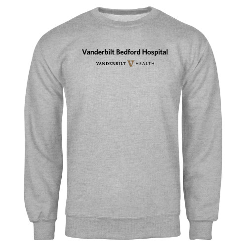  Grey Fleece Crew - Vanderbilt Bedford Hospital Vanderbilt Health