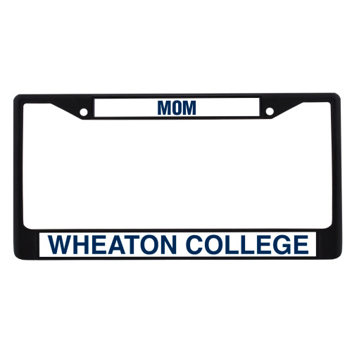  Mom Metal License Plate Frame in Black - Wheaton College