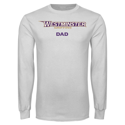  White Long Sleeve T Shirt - Westminster Dad