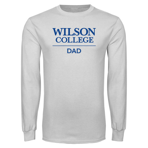  White Long Sleeve T Shirt - Wilson College Dad