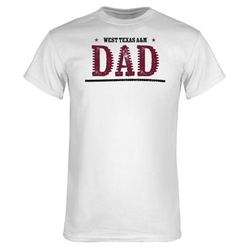  White T Shirt - West Texas A&M Dad