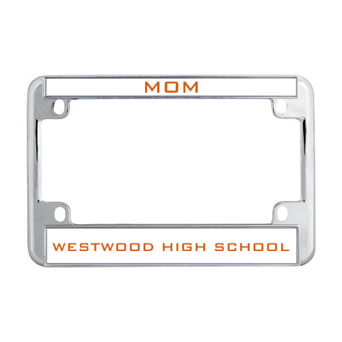  Metal Motorcycle License Plate Frame in Chrome - Mom