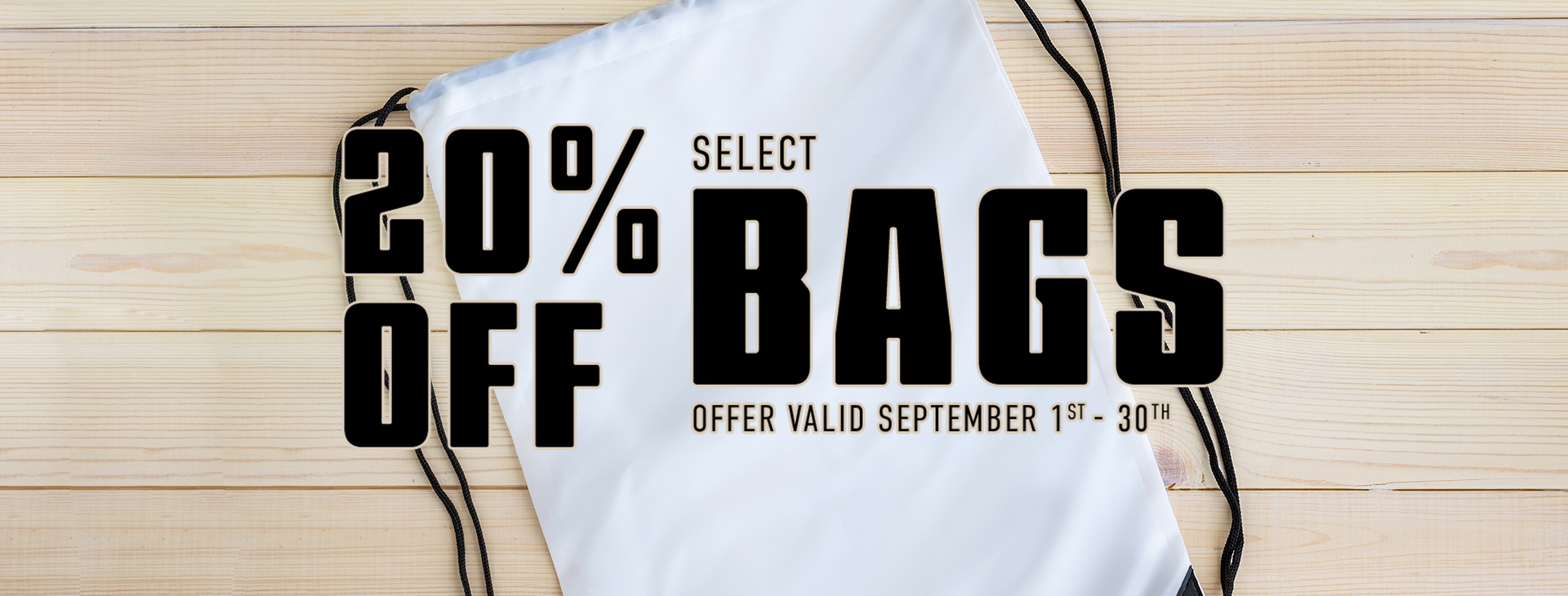 20% off select bags offer valid September 1 to September 30